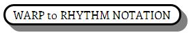 WARP to Rhythm Notation