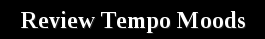 Review Tempo Moods